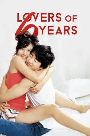 Lovers of 6 Years - Part 2 постер