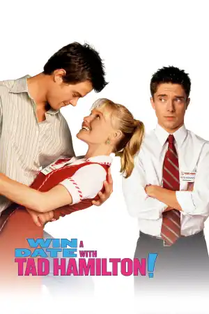 Win a Date with Tad Hamilton! постер