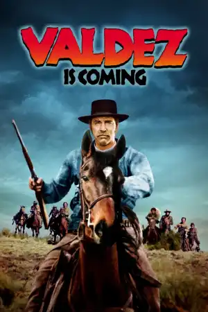 Valdez is Coming постер