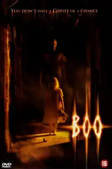 Boo - Ужаси - 2005