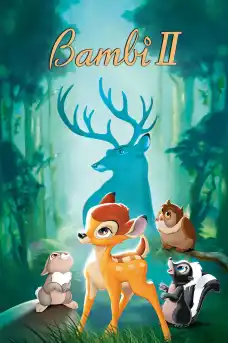 Бамби 2 - Анимационни филми онлайн - 2006