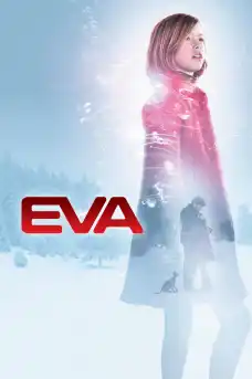 Ева - Романтични филми онлайн - 2011
