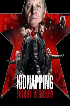 Отвличането на Хайнекен - Криминални филми онлайн - 2015