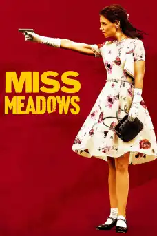 Госпожица Медоус - Драматични филми онлайн - 2014