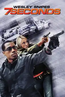 7 секунди - Екшън филми онлайн - 2005