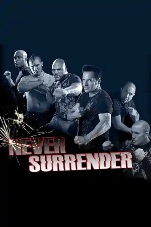 Never Surrender постер