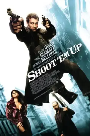 Shoot 'Em Up постер