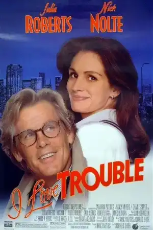 I Love Trouble постер