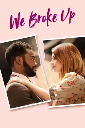 We Broke Up постер