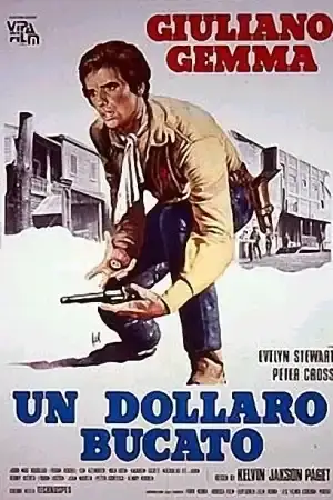 Un Dollaro Bucato постер