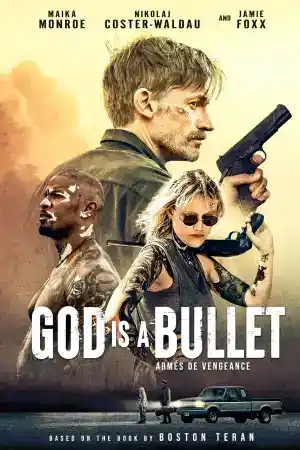 God Is a Bullet постер