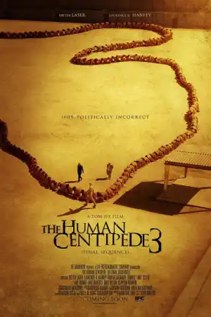 The Human Centipede III (Final Sequence) постер