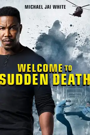 Welcome to Sudden Death постер