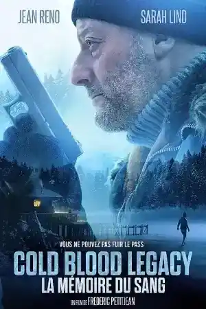 Cold Blood Legacy постер
