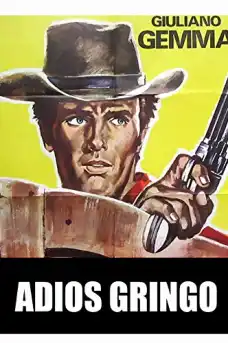 Сбогом, Гринго - Уестърн филми онлайн - 1965
