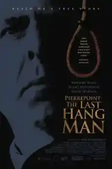 Пиерпойнт. Последният палач - Исторически филми онлайн - 2005