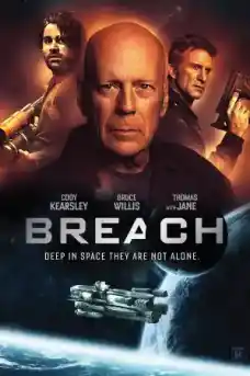 Космическа заплаха / Пробив - Фантастични филми онлайн - 2020