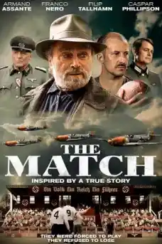 Мачът - Исторически филми онлайн - 2021