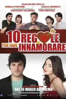 Десетте правила на ухажването - Комедийни филми онлайн - 2012
