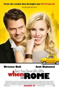 Когато си в Рим - Романтични филми онлайн - 2010