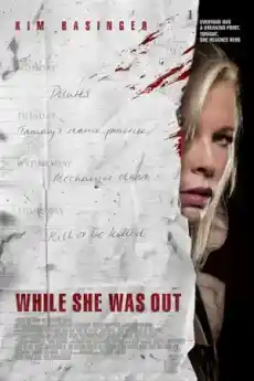 Докато тя беше излязла - Криминални филми онлайн - 2008