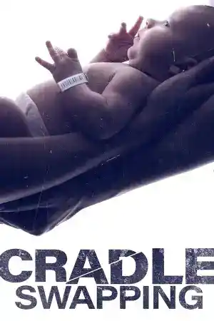Cradle Swapping постер
