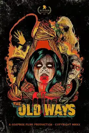 The Old Ways постер