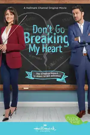 Breakup Boot Camp  / Don't Go Breaking My Heart постер