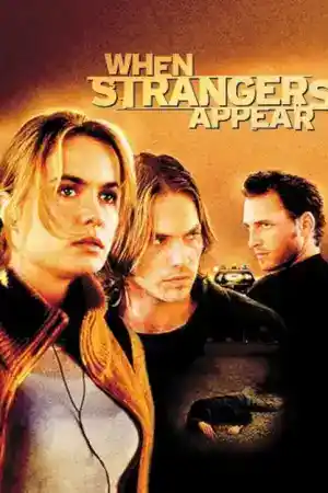 When Strangers Appear постер