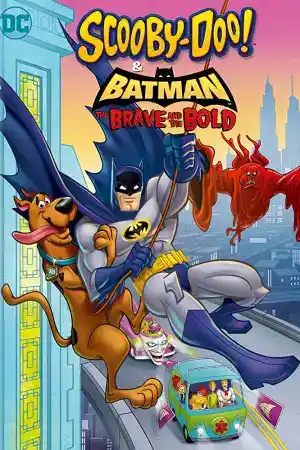 Scooby-Doo & Batman: The Brave and the Bold постер