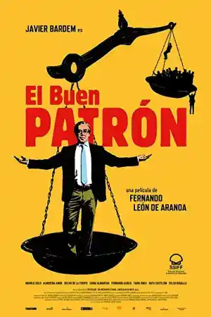 El buen patron  / The Good Boss постер