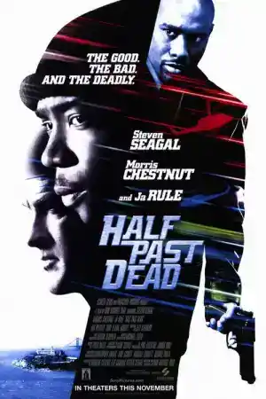 Half Past Dead постер