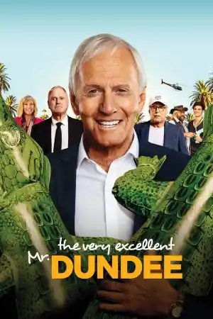 The Very Excellent Mr. Dundee постер
