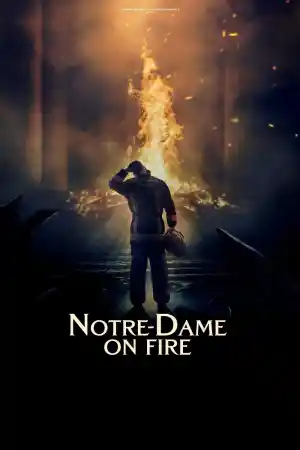 Notre Dame on Fire постер