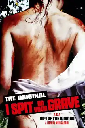 I Spit on Your Grave постер
