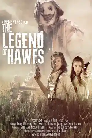 Legend of Hawes постер