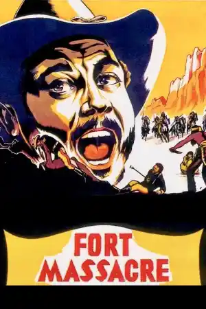 Fort Massacre постер