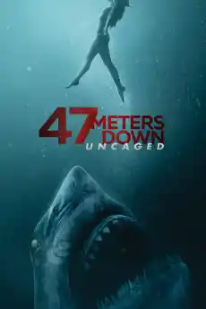 47 метра дълбочина II - Трилъри онлайн - 2019