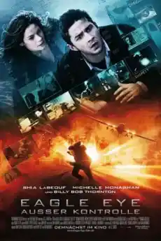 Орлово Око - Екшън филми онлайн - 2008