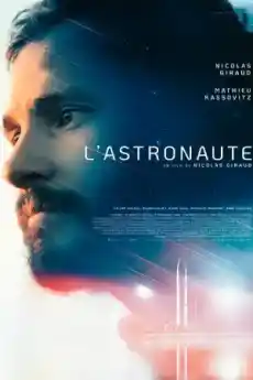 Астронавтът - Драматични филми онлайн - 2022