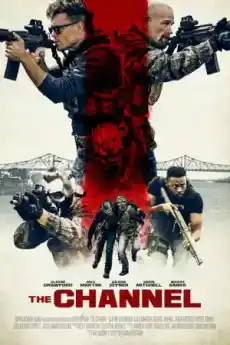 Каналът - Екшън филми онлайн - 2023