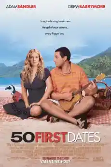 50 първи срещи - Комедийни филми онлайн - 2004