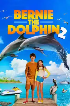 Делфинът Бърни 2 - Семейни филми онлайн - 2019