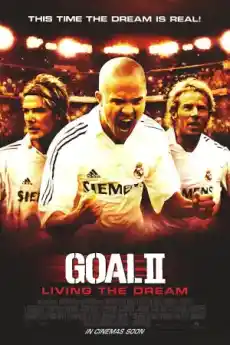 Гол 2: Да изживееш мечтата - Спортни филми онлайн - 2007