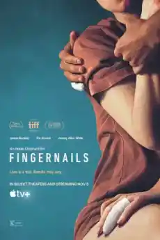 Fingernails - Драматични филми онлайн - 2023