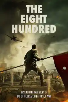 800 герои - Военни Филми Онлайн - 2020