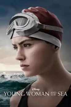 Девойката и морето - Драматични филми онлайн - 2024