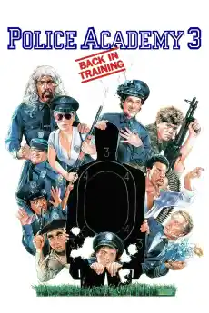 Полицейска Академия 3: Отново в академията - Комедийни филми онлайн - 1986