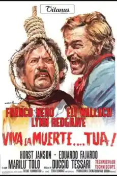 Да живее твоята смърт! - Уестърн филми онлайн - 1971
