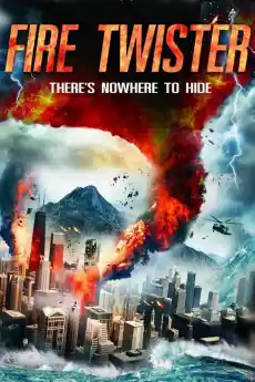 Огнено торнадо - Фантастични филми онлайн - 2015